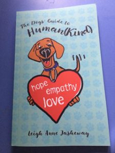 The Dogs’ Guide to Human(Kind) by Leigh Anne Jasheway